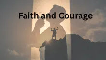 faith and courage